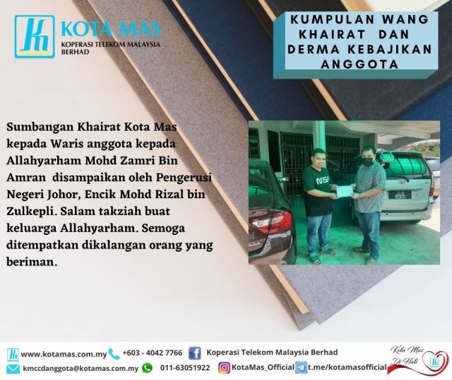 KUMPULAN WANG KHAIRAT DAN DERMA KEBAJIKAN ANGGOTA KOTA MAS